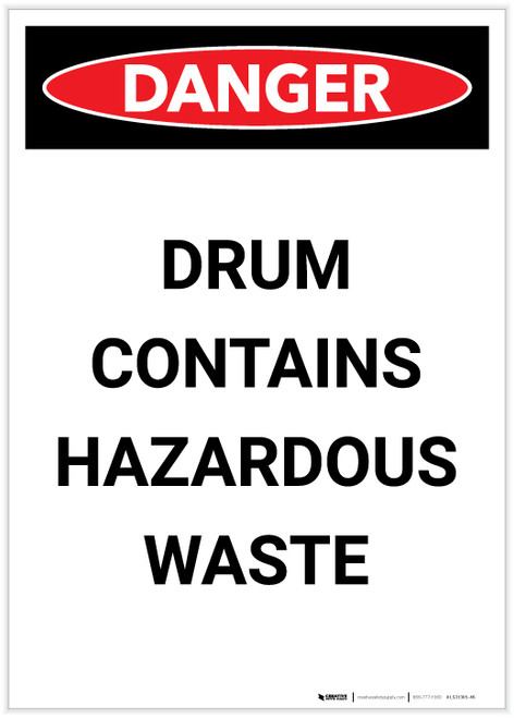 Danger: Drum Contains Hazardous Waste Portrait - Label