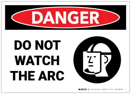 Danger: Do Not Watch the Arc - Label