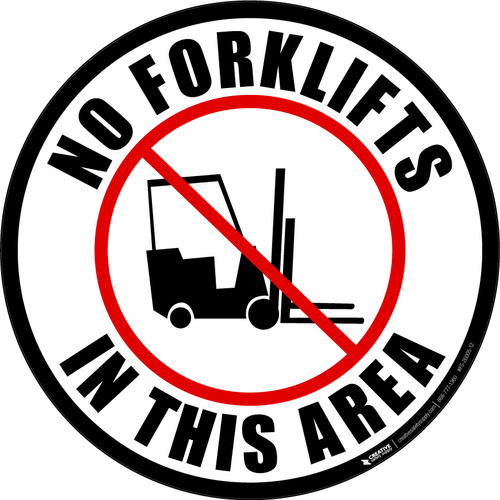 No Forklifts In This Area - Floor Sign
