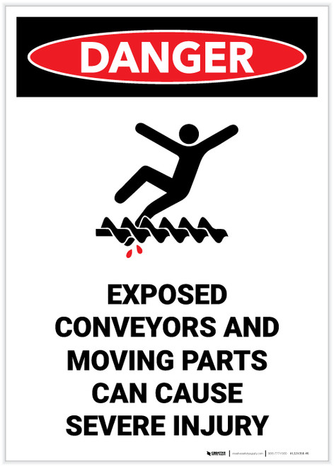 Danger: Exposed Conveyors and Moving Parts Can Cause Severe Injury Portrait - Label