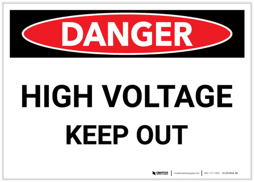 Danger: High Voltage Keep Out - Label