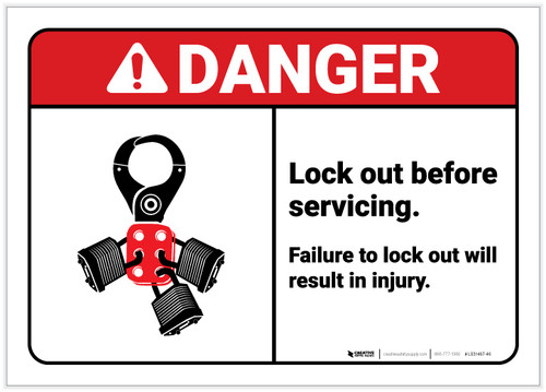 Danger: Lock Out Before Servicing - Failure to Lock Out Will Result in Injury ANSI - Label
