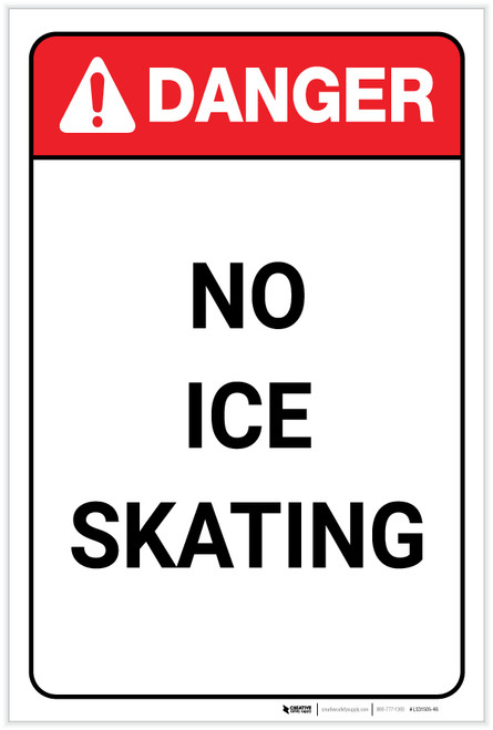 Danger: No Ice Skating - Label