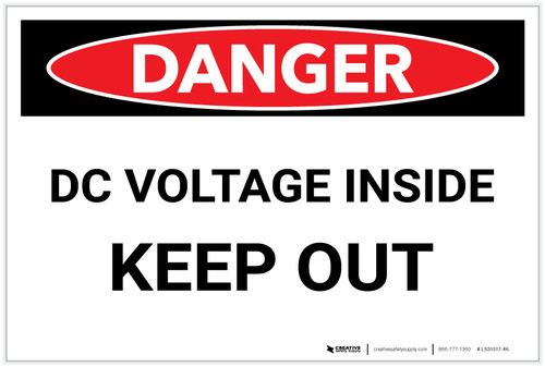 Danger: DC Voltage Inside/Keep Out - Label