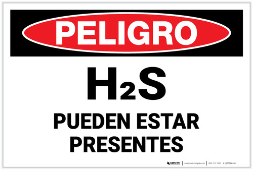 Danger: Hydrogen Sulfide May Be Present - Spanish - Label