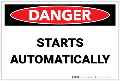 Danger: Starts Automatically Landscape - Label