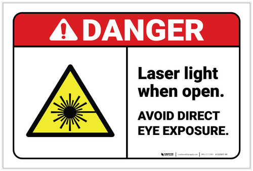 Danger: Laser Light When Open - Label