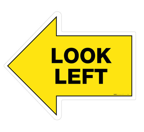 Look Left - Floor Sign
