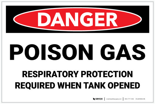 Danger: Poison Gas Respiratory Protection Required - Label