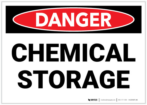 Danger: Chemical Storage Landscape - Label