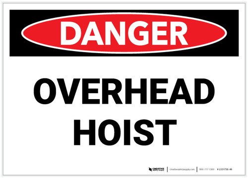Danger: Overhead Hoist - Label