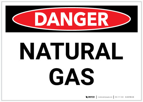 Danger: Natural Gas Warning - Label