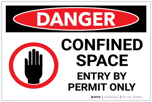 Danger: Enter By Permit Only - Label