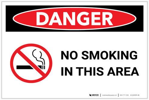 Danger: Flammable No Smoking In This Area With Icon - Label
