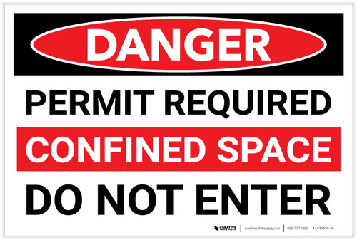 Danger: Permit Required Confined Space - Label