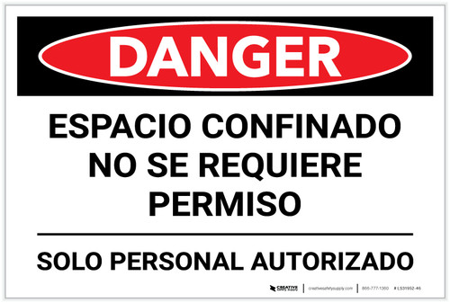 Danger: Spanish Confined Space/Authorized Personnel Only - Label