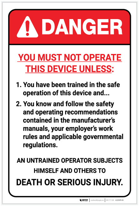 Danger: You Must Not Operate Unless - Label