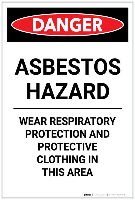 Danger: Asbestos Hazard Wear Respiratory Protection Portrait - Label