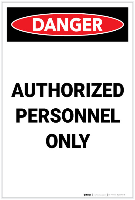 Danger: Authorized Personnel Only Portrait - Label