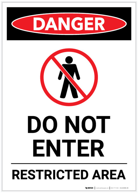 Danger: Do Not Enter Restricted Area With Icon Portrait - Label