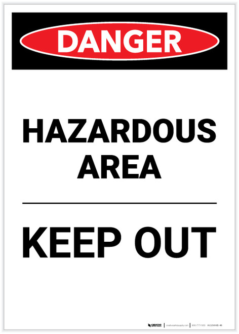 Danger: Hazardous Area Keep Out Portrait - Label