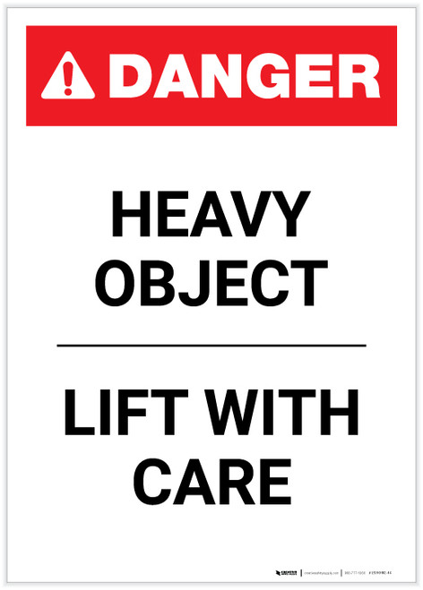 Danger: Heavy Object Lift with Care Portrait - Label
