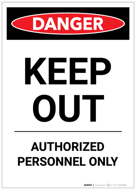 Danger: Keep Out - Authorized Personnel Only Portrait - Label