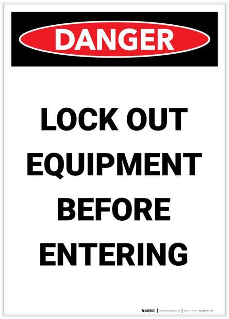 Danger: Lock Out Equipment Before Entering Portrait - Label