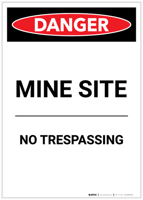 Danger: Mine Site No Trespassing Portrait - Label