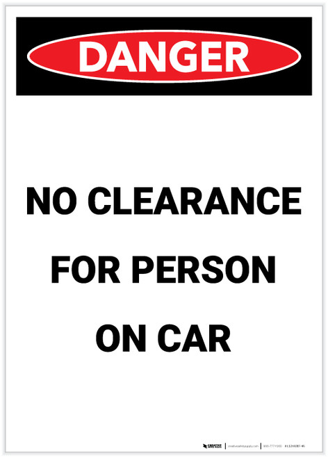 Danger: No Clearance For Person On Car Portrait - Label