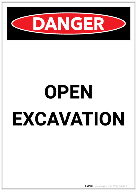 Danger: Open Excavation Portrait - Label