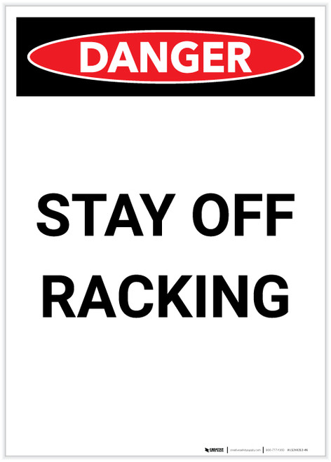 Danger: Stay Off Racking Portrait - Label