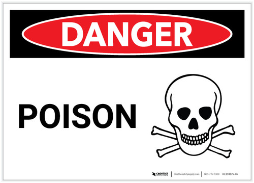 Danger: Poison - Label