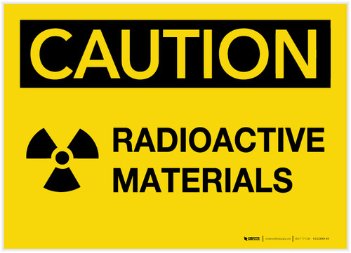 Caution: Radioactive Materials with Graphic - Label