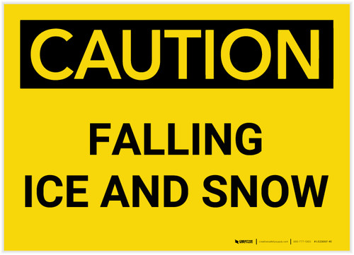 Caution: Falling Ice and Snow Bilingual (Spanish) - Label