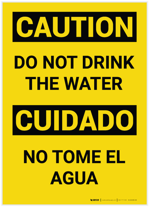 Caution: Do Not Drink the Water Bilingual Spanish - Label