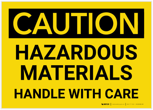 Caution: Hazardous Materials Handle With Care - Label