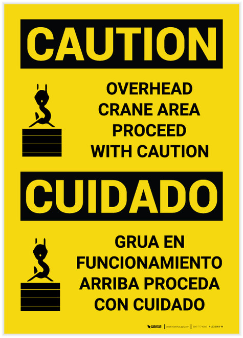 Caution: Overhead Crane Area Proceed With Caution Bilingual Spanish - Label