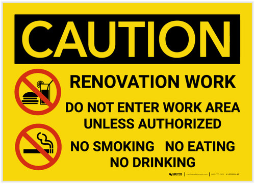 Caution: Renovation Work Do Not Enter No Drinking - Label