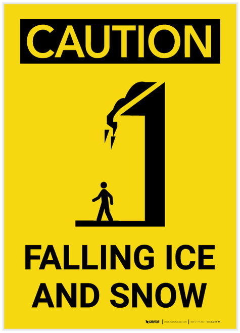 Caution: Falling Ice and Snow Portrait With Graphic - Label