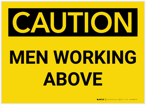 Caution: Men Working Above - Label