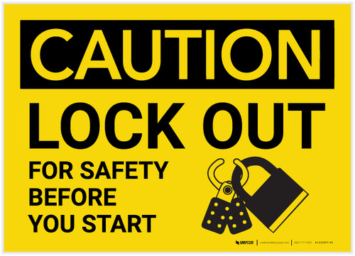 Caution: Lock Out For Safety Before You Start with Graphic - Label