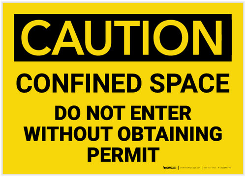 Caution: Confined Space Do Not Enter Without Obtaining Permit - Label
