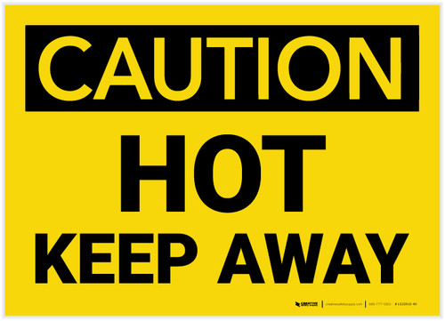 Caution: Hot Keep Away - Label
