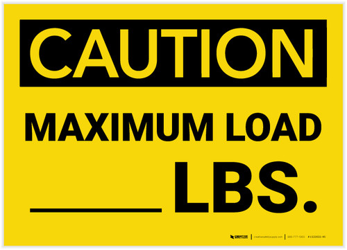 Caution: Maximum Load - Label