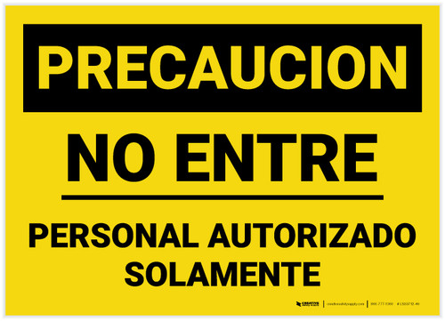 Caution: Authorized Personnel Do Not Enter Spanish Landscape - Label