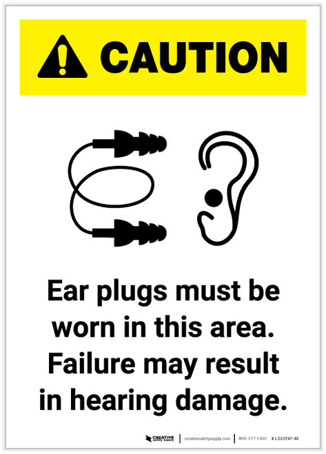 Caution: Ear Plugs Must Be Worn In This Area Portrait - Label
