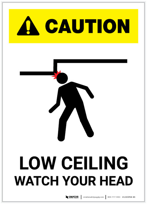 Caution: Low Ceiling Watch Your Head White Portrait - Label