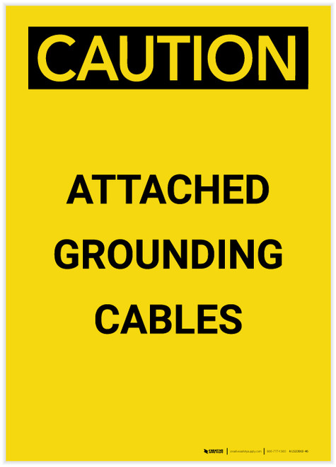 Caution: Attached Grounding Cables Portrait - Label