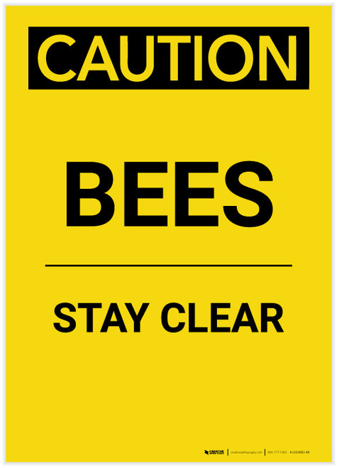 Caution: Bees/Stay Clear Portrait - Label